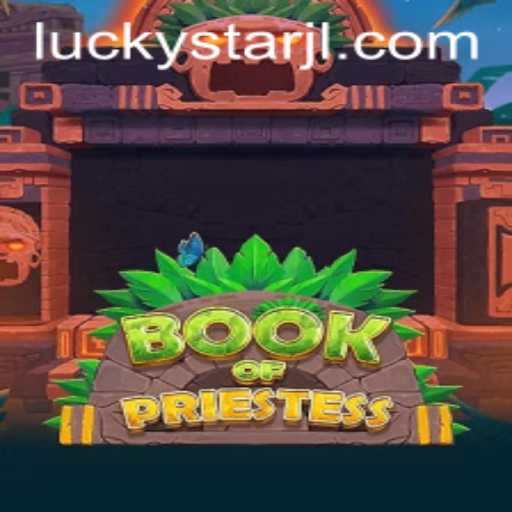 Book of Priestess: Unveiling the Mysteries of LUCKYSTAR