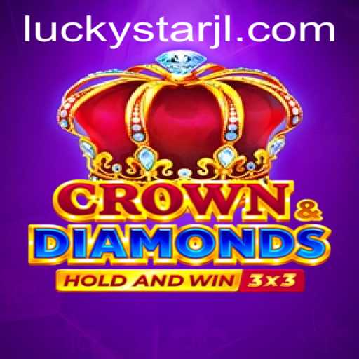 Discover the Enchanting World of Crowndiamonds: A Journey into the Game of LUCKYSTAR