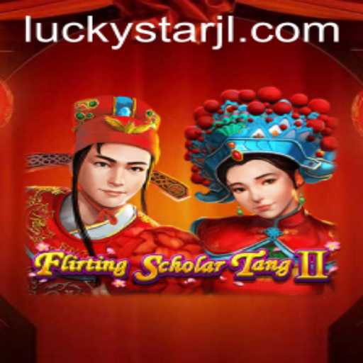 FlirtingScholarTangII: A Charming Adventure with a LUCKYSTAR Twist