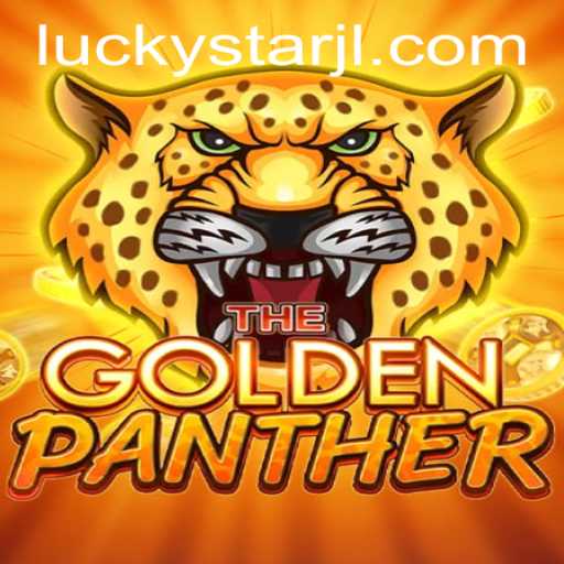 Discover the Thrilling World of GOLDENPANTHER with LUCKYSTAR