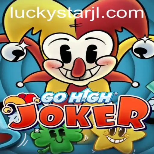 Explore the Excitement of GoHighJoker with LUCKYSTAR