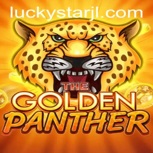 Discover the Thrilling World of GOLDENPANTHER with LUCKYSTAR