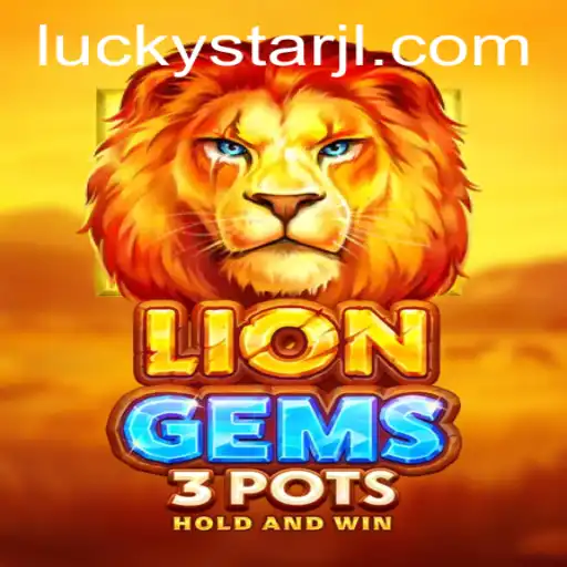Exploring the Excitement of LionGems3pots: The New Wave in Gaming