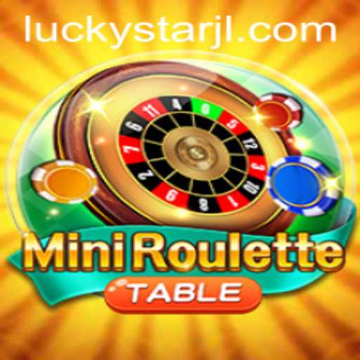 Unveiling the Excitement of MiniRoulette: Spin Your Way to Victory with LUCKYSTAR