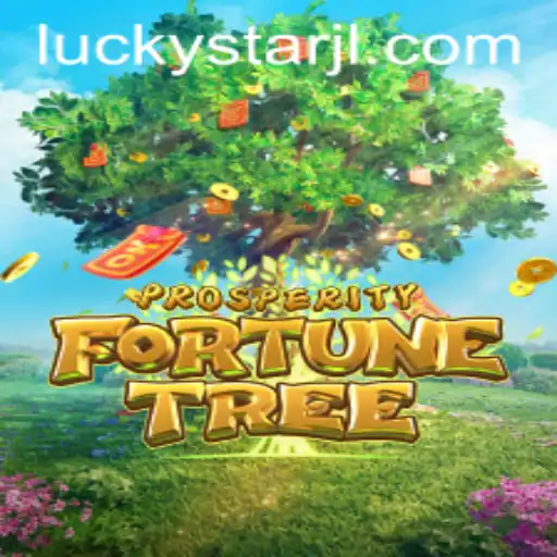 Explore the Magic of ProsperityFortuneTree: Unveiling LUCKYSTAR's Secrets