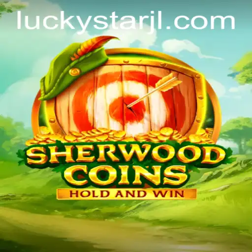 Exploring the Enchanting World of SherwoodCoins: An In-Depth Look into Gameplay and Strategy