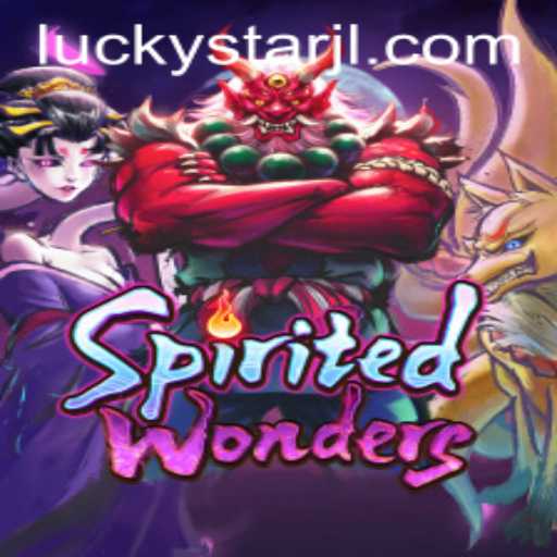 Exploring the Magical World of SpiritedWonders: A Game of Fascination and Fortune with LUCKYSTAR