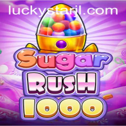 Exploring the Exciting World of SugarRush1000 and the LUCKYSTAR Phenomenon