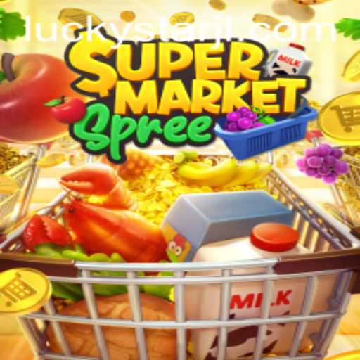 SupermarketSpree: Dive into the Retail Adventure with LUCKYSTAR