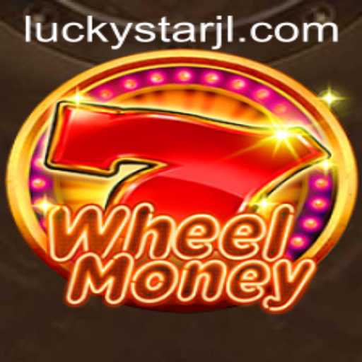 Discover the Excitement of WheelMoney: Unleash Your Inner LUCKYSTAR